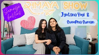 Swoopna Suman & Jyotsna Yogi talk about proposal, marriage and friendship | Samsung Besties