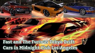 Fast and The Furious Tokyo Drift Cars in Midnight Club Los Angeles