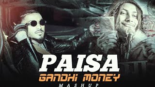 Paisa x Gandhi Money - Mashup | Divine | Kushal Pokhrel | DJRELAX