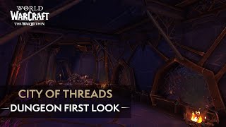 City of Threads First Look  | The War Within Alpha Playthrough