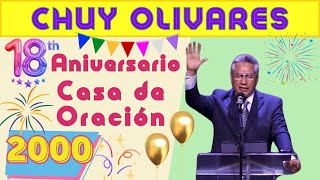 CHUY OLIVARES 2000 - 18° Aniversario CASA DE ORACION : La Vision - #32