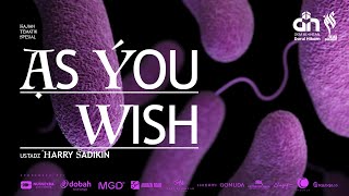 🔴[ LIVE ] AS YOU WISH - USTADZ HARRY SADIKIN  حفظه الله تعالى