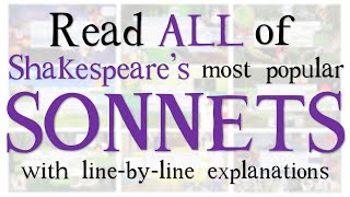 Line by Line: All of Shakespeare's Most Popular Sonnets