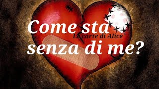 ❤️COME STA SENZA DI TE?🔮 Lettura interattiva