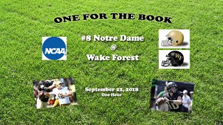 2018 Notre Dame @ Wake Forest One Hour