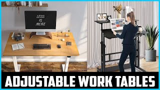 Top 5 Best Adjustable Work Tables in 2022