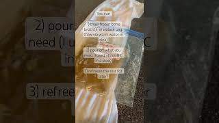 How to thaw frozen bone broth ~ how to use frozen bone broth in ziplock bag #bonebroth #homemadefood