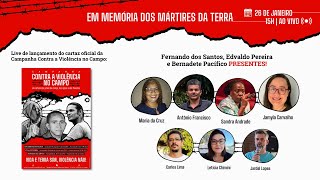 Em Memória aos Mártires da Terra - Lançamento do cartaz da Campanha Contra a Violência no Campo