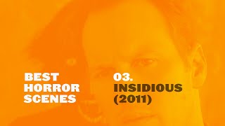 Best Horror Scenes: Insidious (2011)