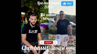 Cheb Bassit & Samy El Milor live rai djdid 2023 (nti zedma w sayi ) Nassim l boss _Farid Mokhtari_