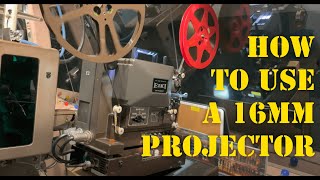 How to Use a 16mm Film Projector