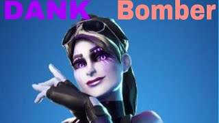 It’s DANK Bomber Time! Fortnite Montage 6