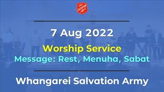 Worship and message "Rest, Menuha, Sabat" by Capt. Naomi Holt