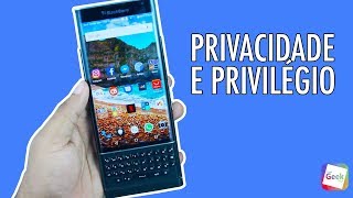 Análise Blackberry Priv: É um PRIVILÉGIO usar esse smartphone - Vídeo Review