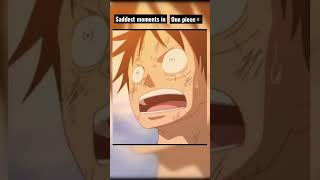 Saddest moments in One Piece