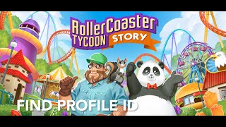 Find Your Profile ID in RollerCoaster Tycoon Story