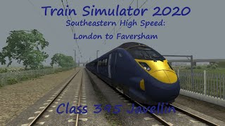 TS2020: London to Faversham | Southeastern High Speed | Class 395 Javellin