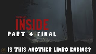 **LET'S PLAY" INSIDE: PART 4 "Is This Another LIMBO Ending?"