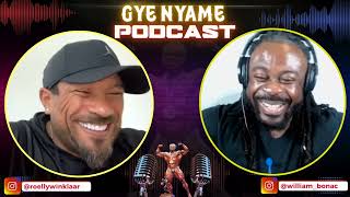 WILLIAM BONAC | GYE NYAME PODCAST WITH ROELLY WINKLAAR