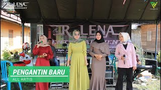 PENGANTIN BARU - All Artis | Birayang - HST || R.LENA ENTERTAINMENT