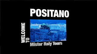 At-LARGE - Mister Italy Tours Welcomes You To Positano, Italy - The Beautiful Amalfi Coast