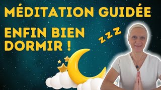 Enfin Bien Dormir - Méditation guidée