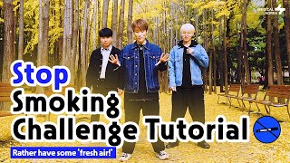 [Tutorial] Stop Smoking Dance Challenge with Medical Korea! + Giveaway event