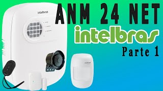 🟢 Como configurar Alarme ANM 24 Net Intelbras Ligação central Sensor sem Fio PARTE 1