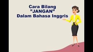 Cara Bilang JANGAN Dalam Bahasa Inggris #belajarbahasainggris