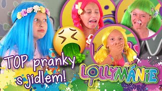 TOP pranky s jídlem! │ LOLLYMÁNIE