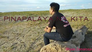 SPOKEN WORD POETRY - PINAPALAYA NA KITA