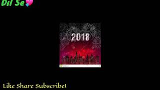 Happy New Year In Advanc Whatsapp Status Dil Se💘