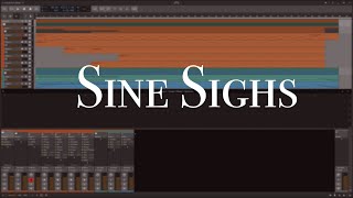 Sine Sighs | Something Chill Made in Bitwig