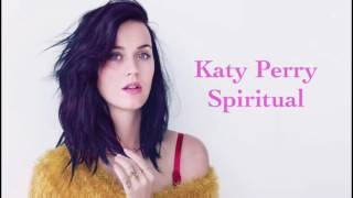 Katy Perry - Spiritual lyrics  ( eng sub) #katyperry #spiritual @KatyPerry