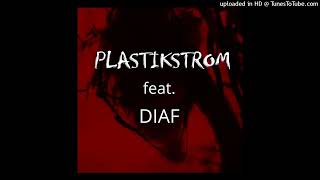 Plastikstrom feat. DIAF - Atmen [2022]