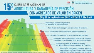 Día 1, parte 1  -  15º Curso Internacional de Agricultura de Precisión con AVO