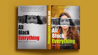 Professional Book Cover Design in Photoshop | Complete Book Cover Design [ photoshop tutorial ]