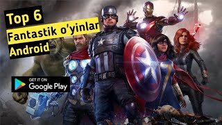 Top 6 ta Fantastik android o'yinlar | Mobile games TV