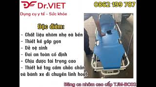 GIỚI THIỆU SẢN PHẨM BĂNG CA CẤP CỨU KHUNG NHÔM NÂNG HẠ CHIỀU CAO TAJERMY TJM-BC02