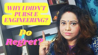 Why I didn't do Engineering | Are you preparing for Engineering? WATCH THIS VIDEO Before Deciding