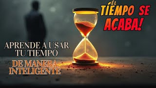 El Fracaso es Inevitable si No Aprendes a Gestionar tu Tiempo Ahora