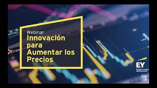 Webinar: Innovación para aumentar los precios