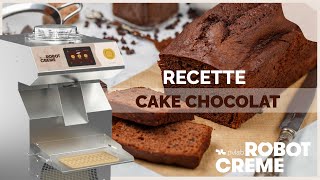 Recette Cake Chocolat avec le Robot Crème Digital