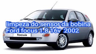 limpeza do sensor da bobina do(Ford focus 1.8 16v 2002) parte 5