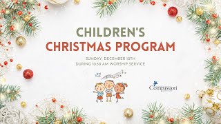 Children's Christmas Program - December 10, 2023