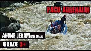 MANTAAPP..!!, Arung Jeram Kali Serayu, GRADE 3+ #djurnalismeTravelling