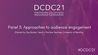 DCDC21 | Approaches to audience engagement