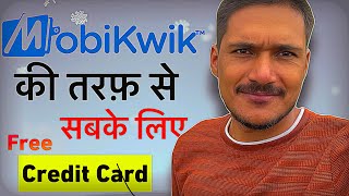 Mobikwik credit card launch || without income proof credit card | lifetime free credit card