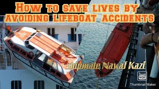 Save lives during lifeboat accidents on board