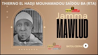 ( MAWLOUD NABI ) Par Thierno Elhadji Mouhamad Saïdou Ba (rta) Medina gounass - #mawlidalnabi